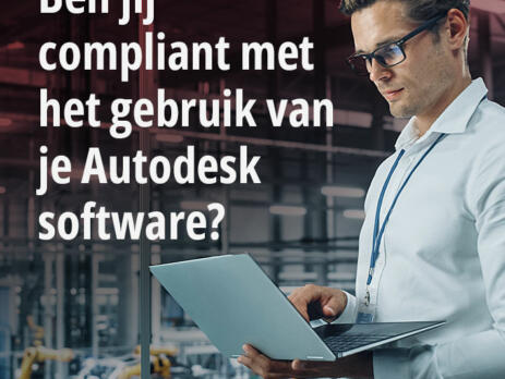 Ben jij compliant met het gebruik van je Autodesk software?